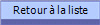 Retour à la liste